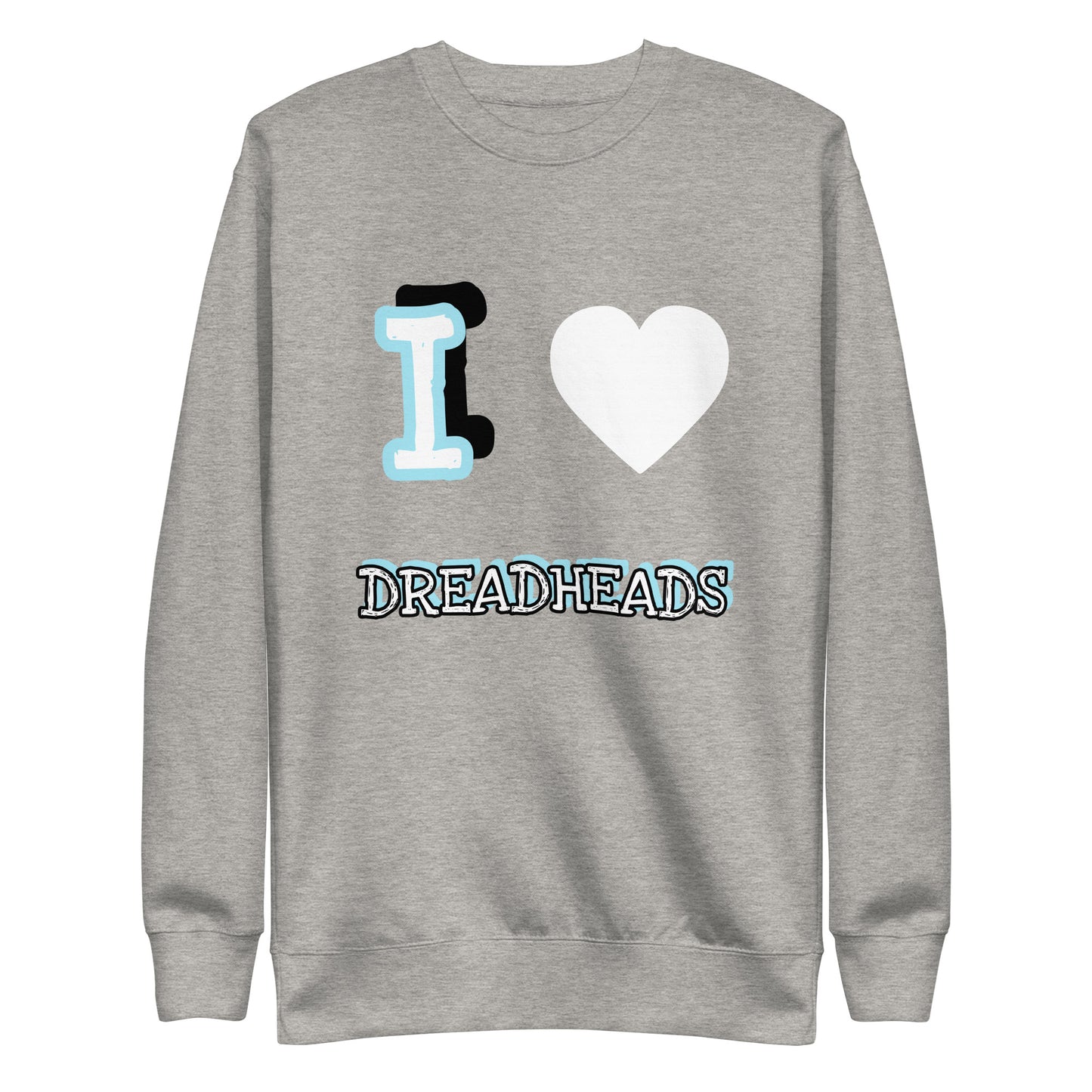 IHeartDreadHeads Premium Sweatshirt